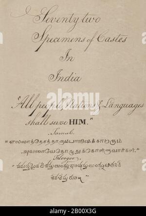 Inde: Page de titre d'un volume manuscrit intitulé: «senty-two spécimens de caste en Inde» (Madura, sud de l'Inde: 1837). Le manuscrit complet se compose de 72 images en couleur peintes à la main d'hommes et de femmes des diverses castes et groupes religieux et ethniques trouvés à Madura, Tamil Nadu, à cette époque. Le livre montre la robe indienne et l'ornement de bijoux dans la région de Madura comme ils sont apparus avant l'apparition des influences occidentales sur la robe et le style sud-asiatique. Chaque portrait illustré est sous-titré en anglais et en tamoul, et la page de titre de l'œuvre comprend l'anglais, le tamoul et le télougou. Banque D'Images