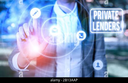 Panneau texte indiquant les prêteurs privés. Texte de photo d'entreprise une démonstration ou une organisation qui prête de l'argent à montrer Banque D'Images