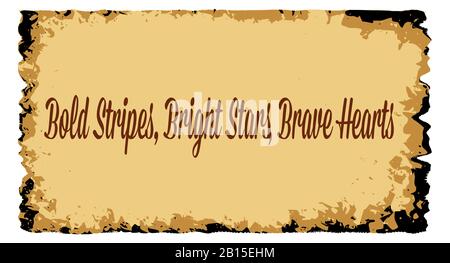 Un fond parchemin de tons bruns et noir sur un fond blanc avec le texte Bold Stripes Bright Stars Brave coeurs Illustration de Vecteur