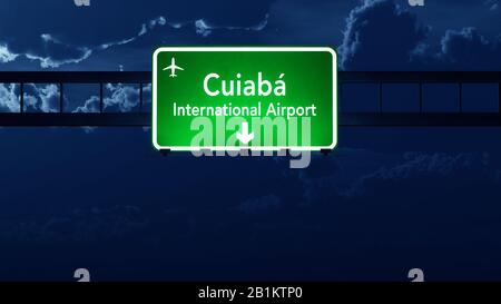 Cuiaba Brésil Airport Highway Road Sign 3d Illustration À La Nuit Banque D'Images