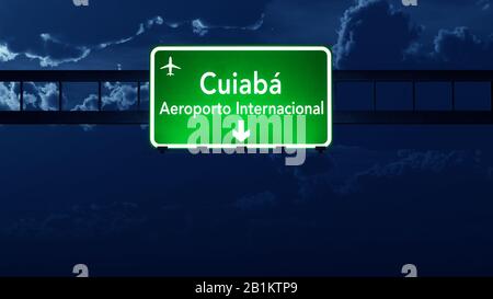 Cuiaba Brésil Airport Highway Road Sign 3d Illustration À La Nuit Banque D'Images