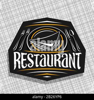 Logo vectoriel pour restaurant, panneau décoratif avec illustration du plat avec serviette sombre et couverts vue de dessus, étiquette avec brosse créative Illustration de Vecteur