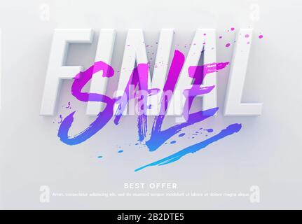 Affiche de vente finale ou conception de prospectus. Finale de mot en trois dimensions avec vente de mot brossée sur elle Illustration de Vecteur