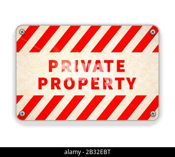 Plaque métallique rouge et blanche brillante, panneau d'avertissement privé isolé sur blanc Illustration de Vecteur