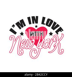 New York Cotations and Slogan Good for Tee. Je suis amoureux De New York. Illustration de Vecteur