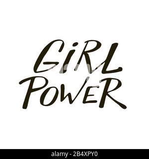 Citation de puissance de fille, lettrage tiré à la main. Texte droits pour femme. Femmes, symboles féminisme. Illustration vectorielle. Peut être utilisé comme imprimé pour poster, t-shirt, carte postale. Illustration de Vecteur