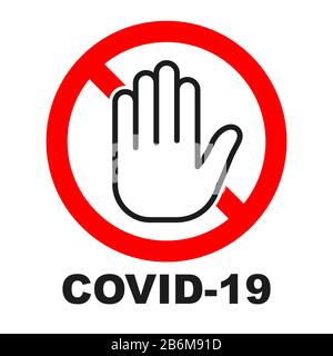 Arrêter le signe rouge de coronavirus. Aucun signe covid-19 isolé. Icône vecteur. Contrôle Du Coronavirus. Lutte contre le coronavirus. Illustration de Vecteur