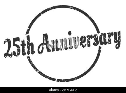 signe du 25ème anniversaire. 25ème anniversaire rond vintage grunge timbre. 25ème anniversaire Illustration de Vecteur