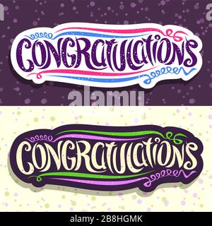 Lettrage vectoriel pour Félicitations voeux, typographie calligraphique nains pour félicitations de mariage ou anniversaire avec confetti et le estre Illustration de Vecteur