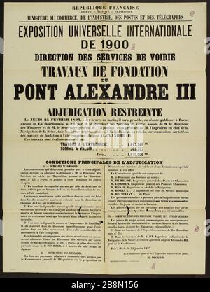 RÉPUBLIQUE FRANÇAISE, LIBERTÉ - ÉGALITÉ - FRATERNITÉ, MINISTÈRE DU COMMERCE, DE L'INDUSTRIE, POSTE ET TÉLÉGRAPHE, EXPO INTERNATIONAL 1900 DIRECTION DES SERVICES ROUTE, BRIDGE FOUNDATION TRAVAUX D'ALEXANDER III AFFICHE CULTURELLE. 'Exposition universelle internationale de 1900, direction des services de voirie, travaux de fondation du pont Alexandre III'. Ministère du Commerce, de l'Industrie, des postes et des télégraphiques. Typographie. 1897.imprimerie nationale. Paris, musée Carnavalet . Banque D'Images