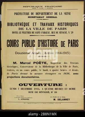 RÉPUBLIQUE FRANÇAISE, LIBERTÉ - ÉGALITÉ - FRATERNITÉ, DÉPARTEMENT-PRÉFECTURE DE SEINE, SECRÉTARIAT GÉNÉRAL, BIBLIOTHÈQUE ET TRAVAUX HISTORIQUES DE LA VILLE DE PARIS, HÔTEL LE SAINT-FARGEAU PELETIER DE LA RUE SEVIGNNE, NO 29 COURS D'HISTOIRE PUBLIQUE DE PARIS AFFICHE PUBLICIAIRE. 'Cours public d'histoire de Paris à l'hôtel le Peletier de Saint-Fargeau, n°29 rue de Sévigné, Paris (IIIème arr.)'. Préfecture du département de la Seine, secrétariat général, Bibliothèque et travaux historiques de la ville de Paris. Typographie. 1914. Imprimerie Paul Dupont. Paris, musée Carnavalet . Banque D'Images