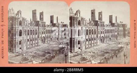 LA VILLE DE PARIS - HÔTEL DE VILLE EN RUINES A. BLOCK. La commune de Paris. Hôtel de Ville en ruines après l'incendie. Vue stéréoscopique, 1871. Paris, musée Carnavalet. Banque D'Images