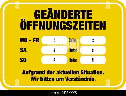Modification du modèle de signe des heures d'ouverture avec texte MODIFIÉ HEURES D'OUVERTURE EN RAISON DE LA SITUATION ACTUELLE, NOUS APPRÉCIONS VOTRE COMPRÉHENSION en allemand Illustration de Vecteur
