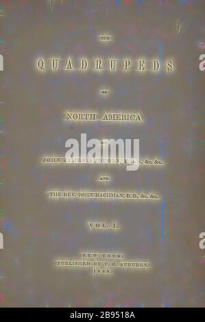 Le QUADRUPEDS d'Amérique du Nord (volume 1), John James Audubon (américain, 1785-1851), 1849-1854, encre sur papier, volume lié, 10-1/2 x 7-1/2 x 1-5/8 in., repensé par Gibon, design de glanissement chaud et gai radiance. L'art classique réinventé avec une touche moderne. La photographie inspirée du futurisme, qui embrasse l'énergie dynamique de la technologie moderne, du mouvement, de la vitesse et révolutionne la culture. Banque D'Images
