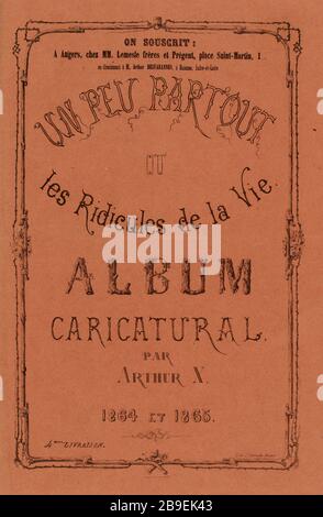 Partout ou l'absurdité de la vie. . Caricature des albums par Arthur X. 1864 et 1865. 4ème livraison (titre enregistré) | partout ou l'absurdité de la vie. 4ème livraison. (Titre factice) Banque D'Images