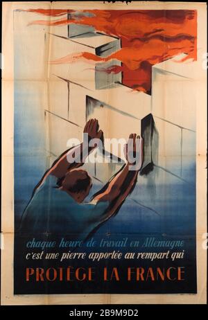 CHAQUE FOIS QUE LE TRAVAIL EN ALLEMAGNE EST UNE PIERRE FAITE DANS QUI PROTÈGE LA RAMPART FRANCE (TEXTE ET LAVAL DEAT) GUERRE 1939-1945. 'La haque de travail en Allemagne, c'est une pierre aportée au rempart qui proège la France' (texte de Laval et Déat). Fiche, 1942. Musée du général Leclerc de Hautecloque et de la libération de Paris, musée Jean Moulin. Banque D'Images