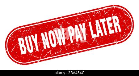 acheter maintenant payer plus tard signe. acheter maintenant payer plus tard grunge rouge timbre. Étiquette Illustration de Vecteur