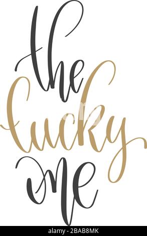 la chance - lettres à la main texte d'inscription citation positive, motivation et expression d'inspiration Illustration de Vecteur