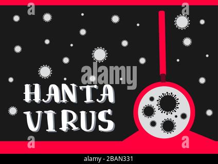 Hantavirus. Virus chinois. Covid-19. Coronavirus. Avertissement. Microbe hantavirus avec bandes d'avertissement. Illustration vectorielle du nouveau virus chinois Hanta t Illustration de Vecteur