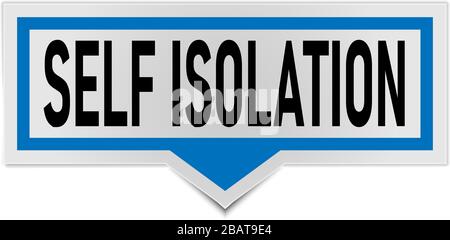 Auto-isolation rester signe à la maison en cas de situations dangereuses telles que virus ou infection Illustration de Vecteur