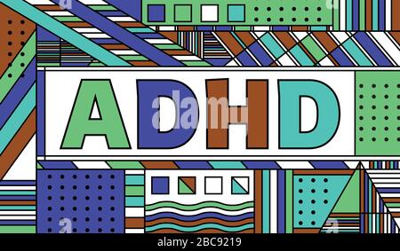 Les lettres TDAH écrites dans des motifs abstraits et des couleurs d'illustration. Vector EPS 10 disponible. Illustration de Vecteur