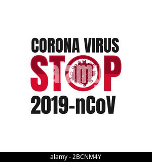 Bactérie du coronavirus icône de cellule, 2019-nCoV Novel bactérie du coronavirus. Pas d'infection et d'arrêt des concepts de coronavirus. Cellule dangereuse de coronavirus en Chine, Illustration de Vecteur