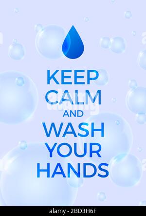 Restez calme et lavez-vous les mains poster, comment éviter le virus, l'infection, la maladie et la pandémie. Fond bleu - illustration vectorielle isolée Illustration de Vecteur