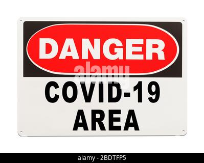 Danger COVID-19 panneau de zone isolé sur fond blanc. Banque D'Images