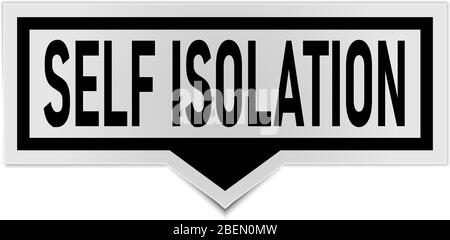 Black Self isolation rester le signe de maison en cas de situations dangereuses telles que virus ou infection Illustration de Vecteur