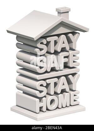 Texte RESTER EN SÉCURITÉ RESTER À LA MAISON en forme de maison 3-D illustration de rendu isolé sur fond blanc Banque D'Images