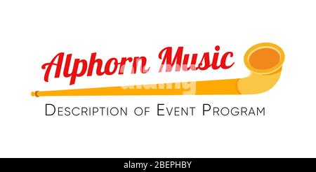 Alphorn Music Vector Lettering signboard avec Alpine Horn Tittle et Description Illustration de Vecteur