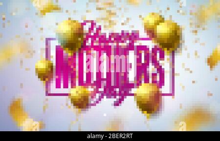 Carte de vœux de bonne fête des mères avec ballon d'or et Confetti tombant sur fond clair. Modèle d'illustration de la célébration vectorielle pour Illustration de Vecteur