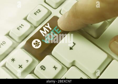 Écrit remarque montrant mon vote. Concept d'affaires pour la loi de montrer votre choix ou d'avis dans le cadre d'une élection ou d'une réunion Banque D'Images