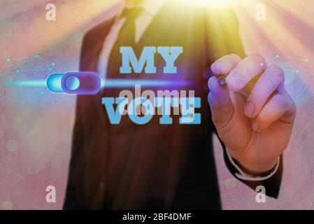 Écrit remarque montrant mon vote. Concept d'affaires pour la loi de montrer votre choix ou d'avis dans le cadre d'une élection ou d'une réunion Banque D'Images