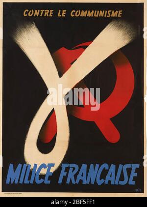 AFFICHE DE LA MICE pour l'organisation paramilitaire politique de Vichy France montrant son symbole de boucle contre le communisme. Banque D'Images