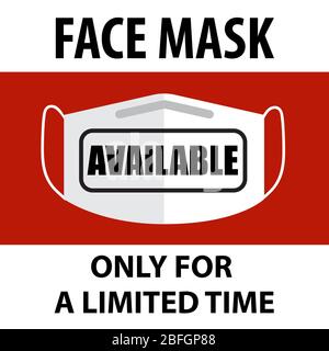 Masque facial coronavirus disponible. Panneau d'avertissement pour pharmacies et magasins Vector utilisé pour le web, l'impression, la bannière, la brochure Illustration de Vecteur