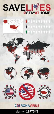 Infographie sur le coronavirus aux États-Unis - rester à la maison, sauver des vies. Drapeau et carte des États-Unis, carte du monde avec cas COVID-19. Illustration de Vecteur