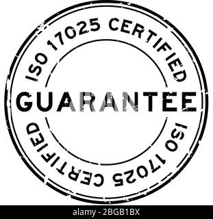 Grunge noir iso 17025 certifié garantie mot rond caoutchouc cachet sur fond blanc Illustration de Vecteur