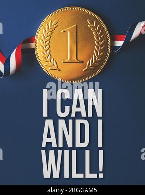 Je peux et je vais motiver message avec la médaille d'or Banque D'Images
