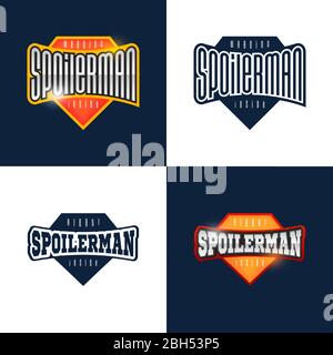 Texte amusant Spoilerman Alert. Typographie de l'emblème de style sportif. Autocollant logo homme super héros becquet pour votre t-shirt, votre imprimé et vos vêtements Illustration de Vecteur