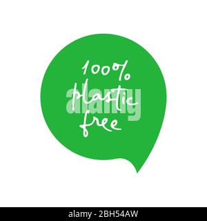 Badge vert 100 % plastique gratuit, texte lettrage. Élément de conception écologique. Illustration vectorielle. Illustration de Vecteur