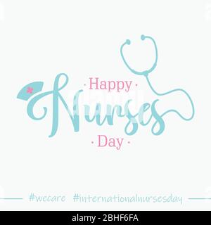 Lettering Happy Nurses Day for International Nurses Day background. Design de l'affiche ou de la bannière de la Journée internationale des infirmières. Illustration de Vecteur