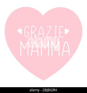 La main esquissait la phrase 'Grazie Mamma' en italien avec le coeur. Traduit par lettre « Merci, maman » pour carte postale, invitation, affiche, étiquette Illustration de Vecteur