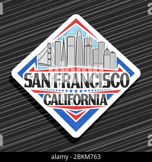 Logo vectoriel pour San Francisco, panneau de route blanc avec illustration de la ville de san francisco sur fond ciel de jour, aimant de réfrigérateur avec un let unique Illustration de Vecteur