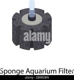 Icône de filtre d'aquarium Sponge. Isométrique de l'éponge aquarium filtre icône vecteur pour la conception de Web isolé sur fond blanc Illustration de Vecteur