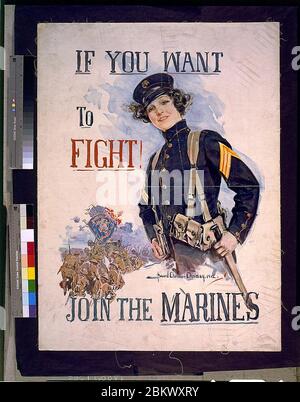 Si vous voulez vous battre! Rejoignez les Marines - Howard Chandler Christy. Banque D'Images