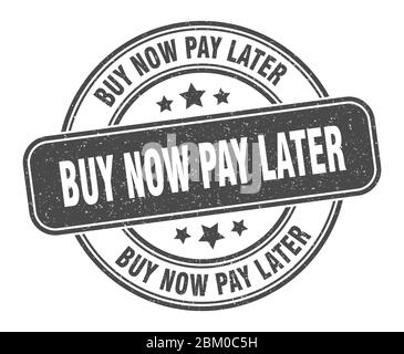 acheter maintenant payer plus tard timbre. acheter maintenant payer plus tard étiquette. rond grunge signe Illustration de Vecteur