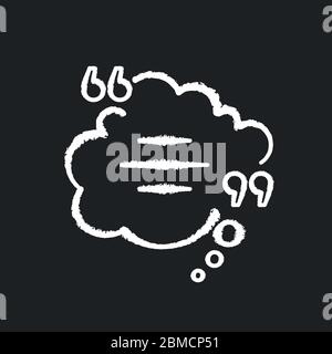 Bulle de pensée avec des citations craie icône blanche sur fond noir. Le Cloud de rêve. Boîte vide pour la parole directe. Boîte de dialogue vide avec guillemets. JE Illustration de Vecteur