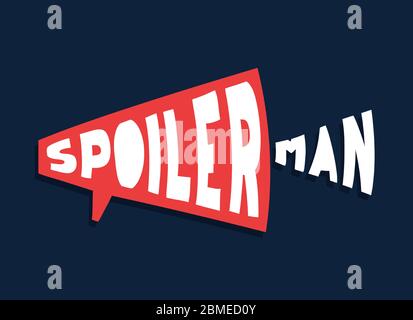 Texte « Spoilerman Alert Funny ». Main dessiner style de dessin animé typographie. Spoiler homme logotype autocollant pour votre t-shirt, imprimé, vêtement Illustration de Vecteur