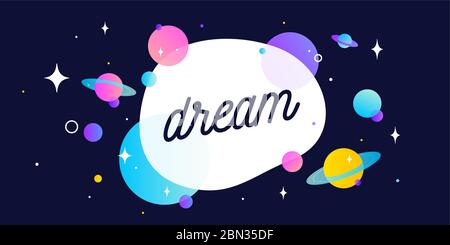 Rêve. Bannière de motivation, bulle de discours Illustration de Vecteur